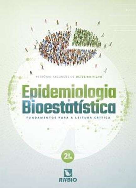 Picture of EPIDEMIOLOGIA E BIOESTATISTICA - FUNDAMENTOS PARA A LEITURA CRITICA - 2ª ED