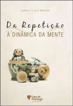 Imagem de DA REPETICAO A DINAMICA DA MENTE