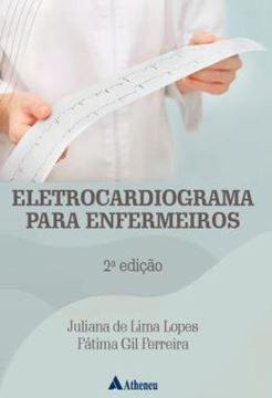 Imagem de ELETROCARDIOGRAMA PARA ENFERMEIROS