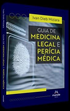 Imagem de GUIA DE MEDICINA LEGAL E PERICIA MEDICA