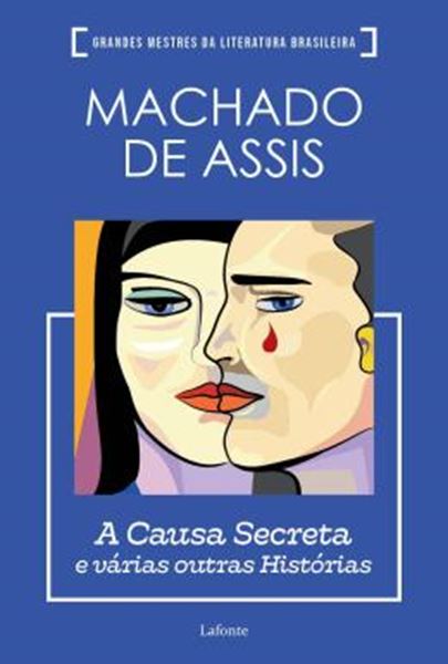 Picture of A CAUSA SECRETA E VARIAS OUTRAS HISTORIAS