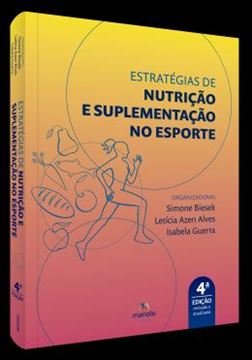 Imagem de ESTRATEGIAS DE NUTRICAO E SUPLEMENTACAO NO ESPORTE - 4ª ED