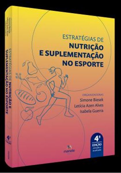 Picture of ESTRATEGIAS DE NUTRICAO E SUPLEMENTACAO NO ESPORTE - 4ª ED