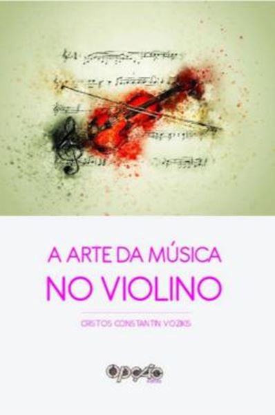 Picture of A ARTE DA MUSICA NO VIOLINO