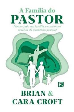Imagem de A FAMILIA DO PASTOR