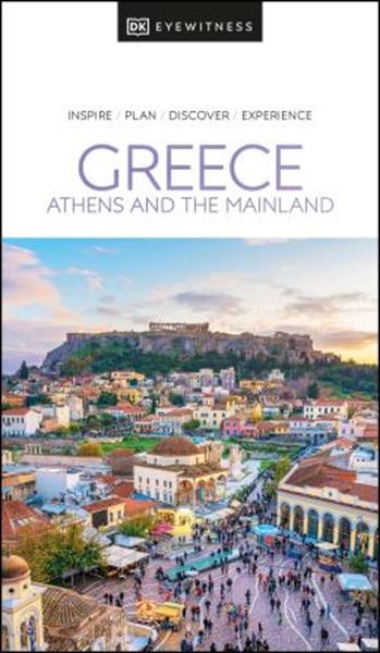 Picture of DK EYEWITNESS GREECE - ATHENS AND THE MAINLAND