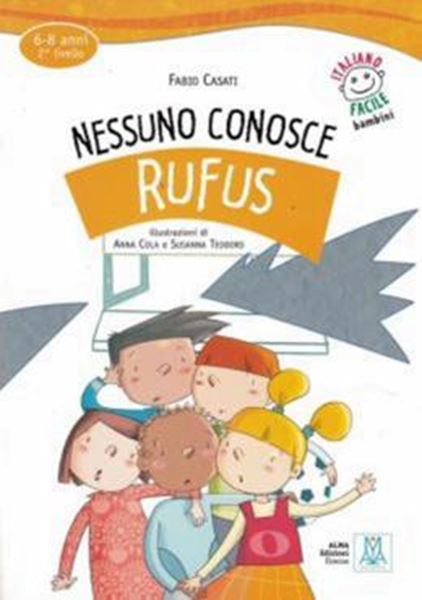 Picture of NESSUNO CONOSCE RUFUS - LIBRO + AUDIO ONLINE