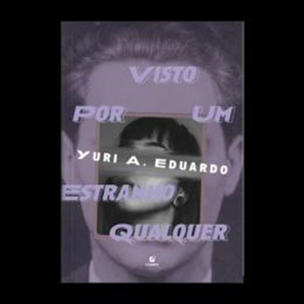 Picture of VISTO POR UM ESTRANHO QUALQUER
