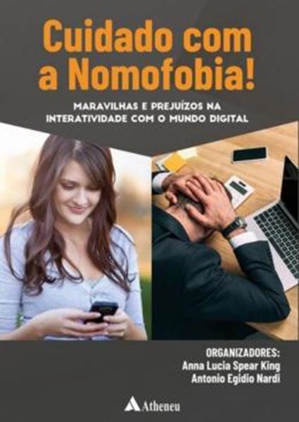Picture of CUIDADO COM A NOMOFOBIA! MARAVILHAS E PREJUIZOS NA INTERATIVIDADE COM O MUNDO DIGITAL