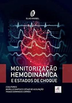 Imagem de MONITORIZACAO HEMODINAMICA E ESTADOS DE CHOQUE