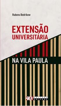 Imagem de EXTENSAO UNIVERSITARIA NA VILA PAULA - CONTRIBUICOES PARA A INTEGRACAO ENTRE ENSINO E EXTENSAO NA FORMACAO MEDICA