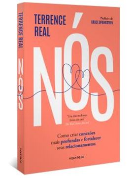 Imagem de NOS - COMO CRIAR CONEXOES MAIS PROFUNDAS E FORTALECER SEUS RELACIONAMENTOS