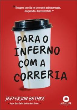 Imagem de PARA O INFERNO COM A CORRERIA - OS BENEFÍCIOS DAS INTERAÇÕES EM UM MUNDO DE DESCONFIANÇA