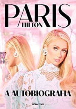 Imagem de PARIS HILTON: A AUTOBIOGRAFIA