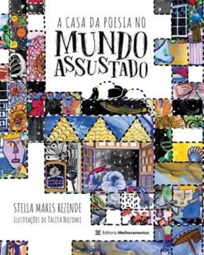 Imagem de A CASA DA POESIA NO MUNDO ASSUSTADO