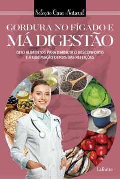 Imagem de GORDURA NO FIGADO E MA DIGESTAO