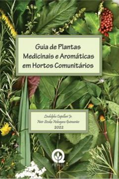 Imagem de GUIA DE PLANTAS MEDICINAIS EM HORTOS COMUNITARIOS