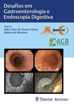 Imagem de DESAFIOS EM GASTROENTEROLOGIA E ENDOSCOPIA DIGESTIVA
