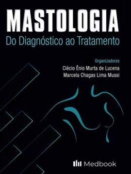 Imagem de MASTOLOGIA - DO DIAGNÓSTICO AO TRATAMENTO