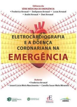 Imagem de ELETROCARDIOGRAFIA E A DOENCA CORONARIANA NA EMERGENCIA