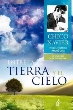 Imagem de ENTRE LA TIERRA Y EL CIELO - 2ª ED