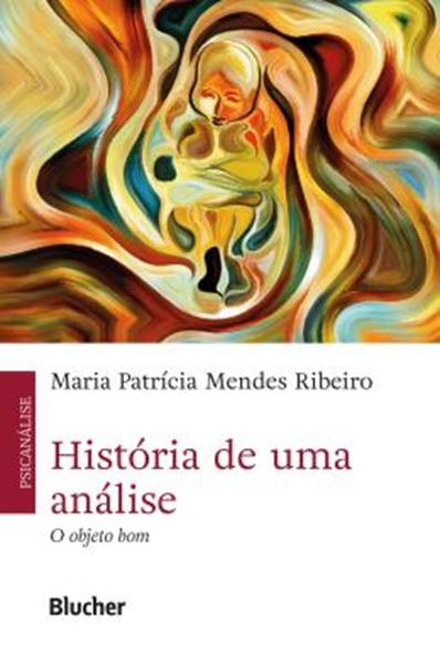 Picture of HISTORIA DE UMA ANALISE - O OBJETO BOM