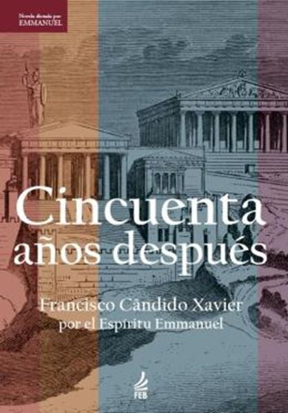 Picture of CINCUENTA ANOS DESPUES (CINQUENTA ANOS DEPOIS- ESPANHOL) - 2ªED