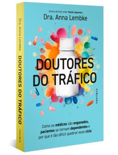 Picture of NACAO TARJA PRETA - O QUE HA POR TRAS DA CONDUTA DOS MEDICOS DA DEPENDENCIA DOS PACIENTES E DA ATUACAO DA INDUSTRIA FARMACEUTICA