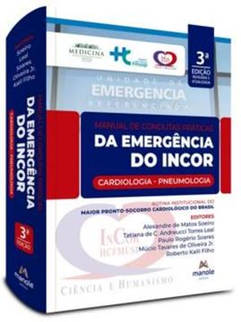 Imagem de MANUAL DE CONDUTAS PRATICAS DA EMERGENCIA DO INCOR - 3ª ED