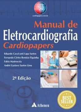 Imagem de MANUAL DE ELETROCARDIOGRAFIA CARDIOPAPERS - 2ª ED