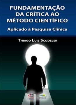 Imagem de FUNDAMENTACAO DA CRITICA AO METODO CIENTIFICO
