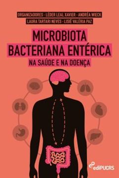 Imagem de MICROBIOTA BACTERIANA ENTERICA - NA SAUDE E NA DOENCA