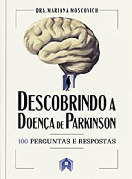Picture of DESCOBRINDO A DOENCA DE PARKINSON 100 PERUNTAS E RESPOSTAS