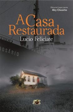 Imagem de A CASA RESTAURADA
