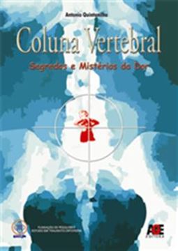 Imagem de COLUNA VERTEBRAL-SEGREDOS E MISTERIOS DA DOR