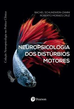 Imagem de NEUROPSICOLOGIA DOS DISTURBIOS MOTORES