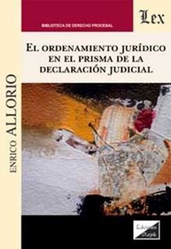 Imagem de ORDENAMIENTO JURÍDICO EN EL PRISMA DE LA DECLARACIÓN JUDICIAL