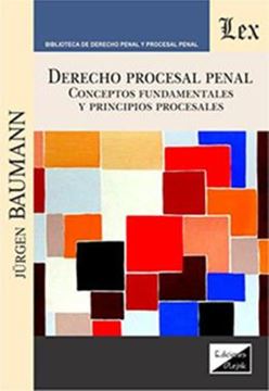 Imagem de DERECHO PROCESAL PENAL - CONCEPTOS FUNDAMENTALES Y PRINCIPIOS PROCESALES