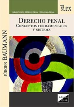 Imagem de DERECHO PENAL - CONCEPTOS FUNDAMENTALES Y SISTEMA