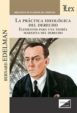 Imagem de LA PRACTICA IDEOLOGICA DEL DERECHO
