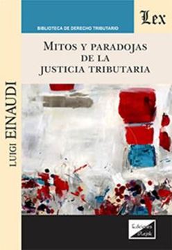 Imagem de MITOS Y PARADOJAS DE LA JUSTICIA TRIBUTARIA