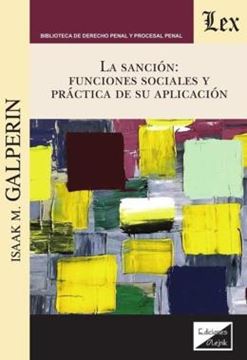 Imagem de LA SANCION: FUNCIONES SOCIALES Y PRACTICA DE SU APLICACION