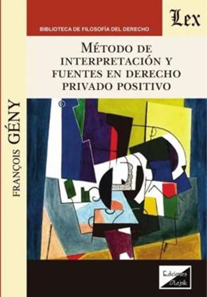 Picture of METODO DE INTERPRETACION Y FUENTES EN DERECHO PRIVADO POSITIVO