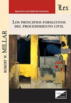 Imagem de LOS PRINCIPIOS FORMATIVOS DEL PROCEDIMIENTO CIVIL