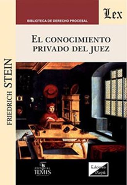Picture of EL CONOCIMIENTO PRIVADO DEL JUEZ