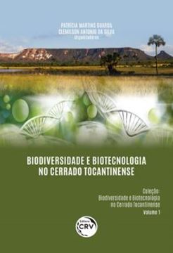 Imagem de BIODIVERSIDADE E BIOTECNOLOGIA NO CERRADO TOCANTINENSE
