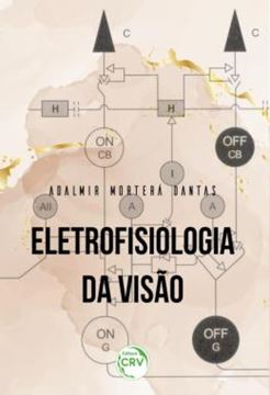 Imagem de ELETROFISIOLOGIA DA VISAO