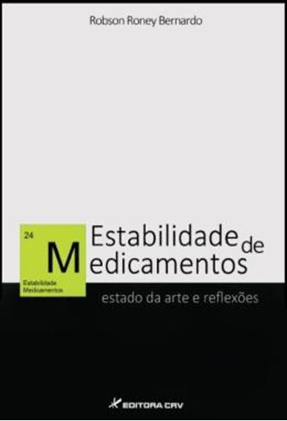 Picture of ESTABILIDADE DE MEDICAMENTOS - ESTADO DA ARTE E REFLEXOES