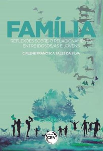 Picture of FAMILIA - REFLEXOES SOBRE O RELACIONAMENTO ENTRE IDOSOS/AS E JOVENS