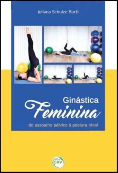 Picture of GINASTICA FEMININA - DO ASSOALHO PELVICO A POSTURA IDEAL